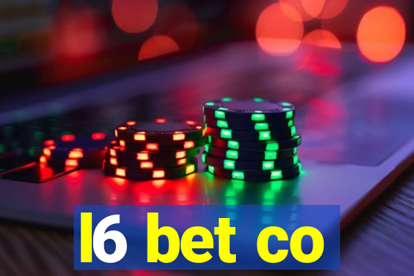 l6 bet co